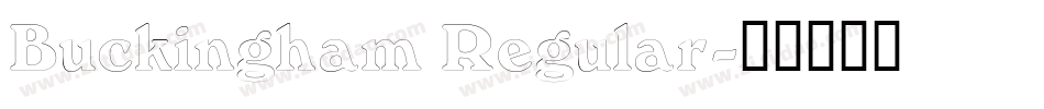 Buckingham Regular字体转换